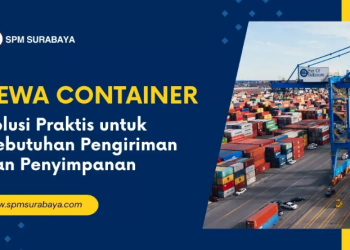 Sewa Kontainer dari PT SPM